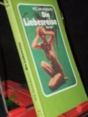Die Liebesreise : Roman / W. E. Muskatewitz