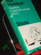 St�cke / Rolf Hochhuth. [Mit e. Essay von Werner Mittenzwei]