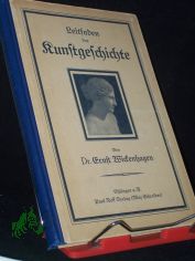 Leitfaden f�r den Unterricht in der Kunstgeschichte : Baukunst, Bildnerei, Malerei, Kunstgewerbe u. Musik / Ernst Wickenhagen