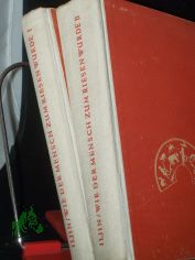 Wie der Mensch zum Riesen wurde / M. Iljin ; E. Ssegal. [Aus d. Russ. �bers. von Antoine Stehr u. Alix Rohde-Liebenau]