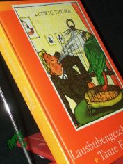 Lausbubengeschichten Tante Frieda / Ludwig Thoma. Ill. von Hans Baltzer
