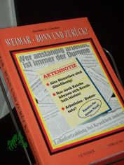 Weimar, Bonn und zur�ck? Realsatire �ber deutsche Politik