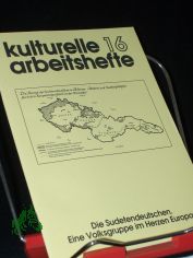 Die Sudetendeutschen : eine Volksgruppe im Herzen Europas / [Verf.: Ortfried Kotzian. Hrsg.: Bund d. Vertriebenen]
