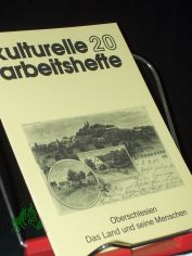 Oberschlesien : das Land und seine Menschen