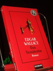 Das Verr�tertor, the traitors gate