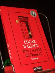 Das Gesicht im Dunkel, the face in the night
