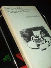 Abschied von Parler / Wolfgang Joho