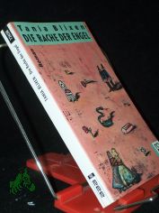 Die Rache der Engel : Roman / Tania Blixen. Ins Dt. �bertr. von Thyra Dohrenburg