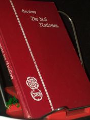 Die drei Nationen. Erz�hlung. F�r die israelitische Jugend herausgegeben von J.Herzberg.