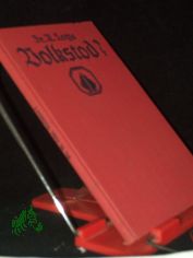 Volkstod? / R. Lotze. [Mit 11 Abb. u. farb. Umschlagbild von R. Oeffinger]