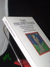 Das Fischwunder : Franziskuslegenden deutschsprachiger Schriftsteller des 20. Jahrhunderts / [hrsg. von J�rgen Israel]