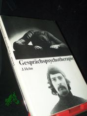 Gespr�chspsychotherapie : Forschung, Praxis, Ausbildung / Johannes Helm
