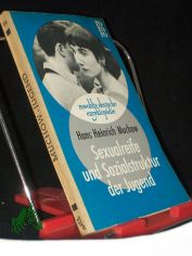 Sexualreife und Sozialstruktur der Jugend / Hans Heinrich Muchow
