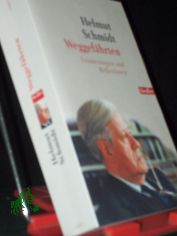 Weggef�hrten : Erinnerungen und Reflexionen / Helmut Schmidt