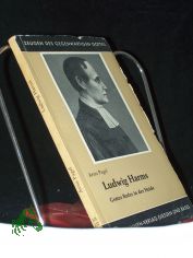 Ludwig Harms : Gottes Rufer in d. Heide / Arno Pagel