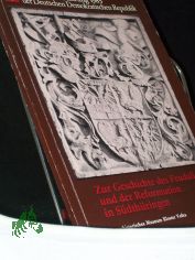 Beitr�ge zur Geschichte des Feudalismus und der Reformation in S�dth�ringen : [Martin-Luther-Ehrung 1983 d. Dt. Demokrat. Republik] / Agrarhistor. Museum d. Bezirkes Suhl. [Autorenverz. Peter Handy ...]