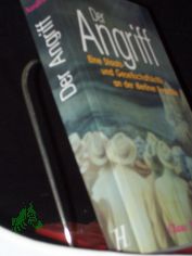 Der Angriff : eine Staats- und Gesellschaftskritik an der 