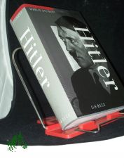 Hitler / Marlis Steinert. Aus dem Franz. von Guy Montag und Volker Wieland