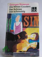 Die Witwe Couderc / Dt. von Hanns Gr�ssel