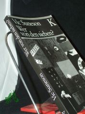 Wer von den sieben? : Kriminalroman / Vic Suneson. [Aus d. Schwed. von Udo Birckholz]