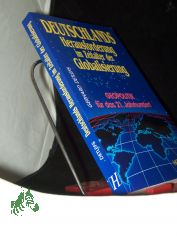 Deutschlands Herausforderung im Zeitalter der Globalisierung : Geopolitik f�r das 21. Jahrhundert / Gerhard Detlefs