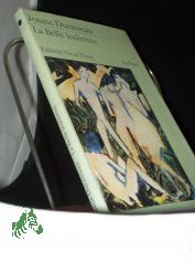 La belle Indienne : Roman / Josane Duranteau. [Aus d. Franz. �bers. von Karla N�ckler. Mit e. Nachbemerkung von Irene Zimdahl]
