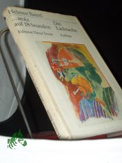 Stolz auf 18 [achtzehn] Stunden Die Lachtaube / Helmut Baierl. [Mit e. Nachbemerkung von Hans-Peter Minetti]. 1. Aufl.