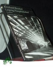 Leipzig, Hauptbahnhof : Gedichte / Reinhard Bernhof