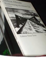 Entfernung zu einem anderen Ort : Gedichte / Andreas Albrecht