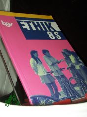 Ethik  Teil: S. / 8. / [Hauptbd.]. / Von Ernst Barnert