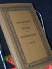 Leitfaden beim Unterricht in der Geschichte der christlichen Kirche f. evang. Volkschulen / Ottobald Bischoff. neu herausgegeben und fortgesetzt von Paul Benndorf