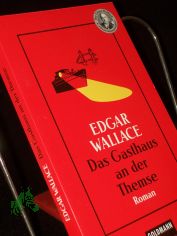Das Gasthaus an der Themse. Kriminalroman. Aus dem Englischen (The India - Rubber Men) von Gregor M�ller.