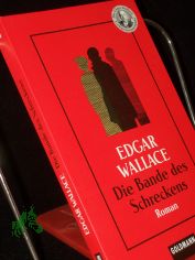 Die Bande des Schreckens (The Terrible People), - Kriminalroman