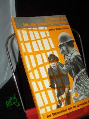 Schlagt sie, bis sie schuldig werden : eine Dokumentation �ber d. Terrorsystem Saigons / von Holmes Brown u. Don Luce. [Aus d. Amerikan. �bers. von Gisela Stege]