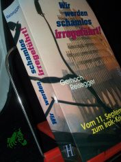 Wir werden schamlos irregef�hrt! : vom 11. September zum Irak-Krieg / Gerhoch Reisegger