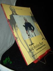 Sachsen. S�chsischer Landtag: Aspekte S�chsischer Landtagsgeschichte  Teil: Die Sp�tzeit der s�chsischen St�ndeversammlung 1763 bis 1861 / mit einem Beitr. von Thomas Barth