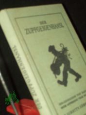 Der Zupfgeigenhansl / hrsg. v. Hans Breuer unter Mitw. vielen Wanderv�gel