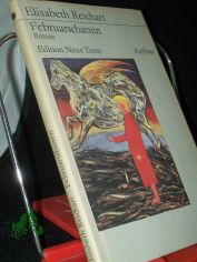 Februarschatten : Erz�hlung / Elisabeth Reichart