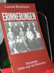 Erinnerungen / Leonid Breshnew. [Aus d. Russ. �bers. von Leon Nebenzahl]