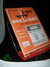Dor Le Dor Our Biblical Heritage, Vol. XI, No 3, 1983