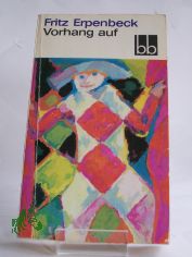 Vorhang auf : Anekdoten u. Geschichten / Fritz Erpenbeck