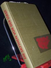 Die Skythen vor der Stadt / Klaus Sebastian. Mit Zeichn. von Ilse Unterstein