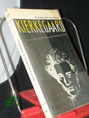 Kierkegaard / Ausgew�hlt und eingeleitet von Hermann Diem / Reihe: B�cher des Wissens Band 109