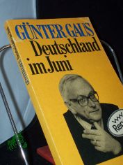 Deutschland im Juni / G�nter Gaus