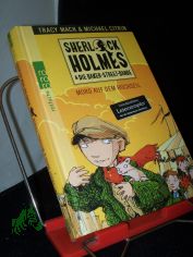Mack, Tracy: Sherlock Holmes und die Baker-Street-Bande  Teil: Mord auf dem Hochseil / [Dt. von Thomas Gunkel]