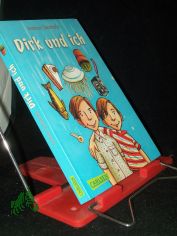 Dirk und ich / Andreas Steinh�fel