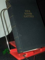 Der Sohn Gottes : Roman / Friedrich Schreyvogl