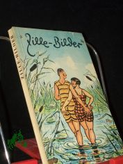 Zille-Bilder / [Heinrich Zille]. Hrsg. von Gerhard Fl�gge