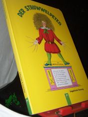 Der Struwwelpeter / von Heinrich Hoffmann
