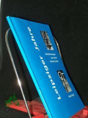 Leipziger Jahre, Aufzeichnungen aus einem reichen Leben